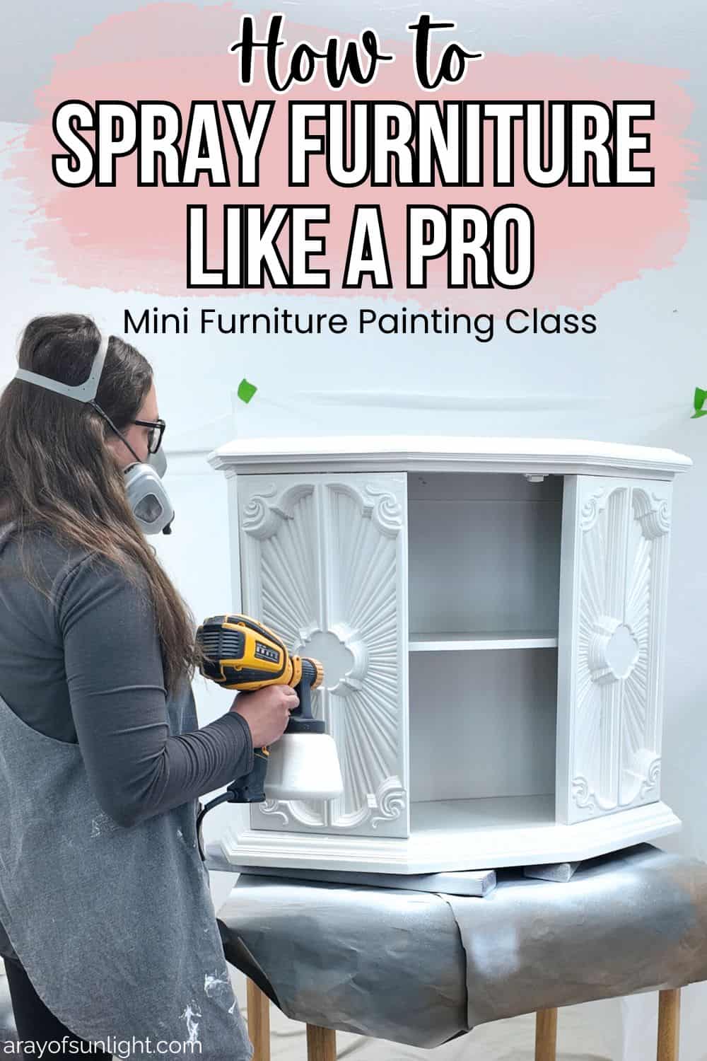 Spray Like a Pro Class - A Ray of Sunlight Shop